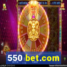 550 bet.com